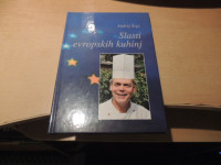 SLASTI EVROPSKIH KUHINJ A. ŠEGŠ IZDALA FORMA 7 2004