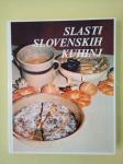 Slasti slovenskih kuhinj (Neva Brun)