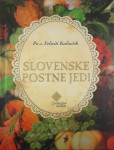 SLOVENSKE POSTNE JEDI, s. Felicita Kalinšek