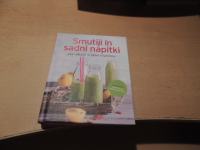 SMUTIJI IN SADNI NAPITKI ZELO OKUSNI IN POLNI VITAMINOV UČILA 2014