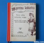 SPRETNA KUHARICA NOVA VELIKA KUHARSKA KNJIGA 1994
