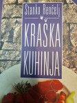 STANKO RENČELJ KRAŠKA KUHINJA