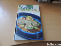 ŠTRUKLJI ZA VSAK OKUS J. ŠTRUKELJ KMEČKI GLAS 2000