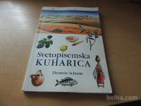 SVETOPISEMSKA KUHARICA E, SCHMITT ZALOŽBA DRUŽINA 2010