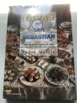 Tapas of San Sebastian, Pedro Martin
