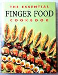 THE ESSENTIAL FINGER FOOD COOK BOOK