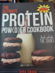 THE ULTIMATE PROTEIN POW( D)ER COOKBOOK