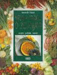 Velika knjiga o zelenjavi : recepti, jedilniki, nasveti