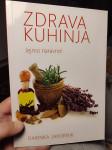 Zdrava kuhinja. Darinka Javornik