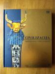 Civilizacija - zgodovina sveta v 1000 predmetih