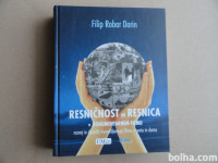 FILIP ROBAR DORIN, RESNIČNOST IN RESNICAV DOKUMENTARNEM FILM