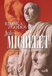 Jules Michelet - Rimska zgodovina