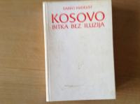 knjiga Kosovo bitka bez iluzija Darko Hudelist