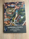 MARIBORSKA STOLNICA - OB 150 OBLETNICI SLOMŠKOVEGA PRIHODA V MARIBOR