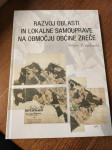 RAZVOJ OBLASTI IN LOKALNE SAMOUPRAVE NA OBMOČJU OBČINE ZREČE M. MIKOLA