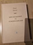 Simonitti, Med humanisti in starimi knjigami