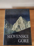 SLOVENSKE GORE, Cankarjeva založba, 1982