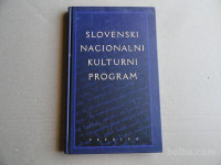 SLOVENSKI NACIONALNI KULTURNI PROGRAM, PREDLOG