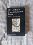 The Confucian Transformation of Korea, Martina Deuchler