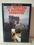 ZGODOVINA, KULTURA ■ 100 pričevanj o slovenski zgodovini