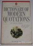 DICTIONARY OF MODERN QUOTATIONS