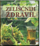 Dumontov leksikon zeliščnih zdravil / Anne Iburg