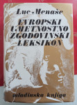 EVROPSKI UMETNOSTNO-ZGODOVINSKI LEKSIKON, Luc Menaše, 1971
