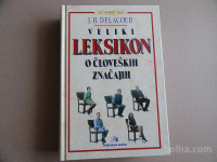 J.B.DELACOUR, VELIKI LEKSIKON O ČLOVEŠKIH ZNAČAJIH