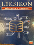 LEKSIKON RAČUNALNIŠTVA IN INFORMATIKE