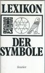 Lexikon der Symbole / Wolfgang Bauer idr.
