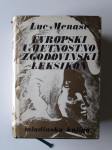 LUC MENAŠE, EVROPSKI UMETNOSTNO ZGODOVINSKI LEKSIKON, MK 1971