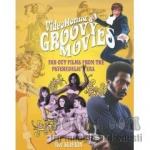 VideoHound's Groovy Movies: Far-Out Films of the Psychedelic Era