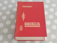 ZDRAVSTVENA KNJIGA HIRURGIJA,L.1973,AVTOR CHRISTOPHER,KIRURGIJA,KIRURG