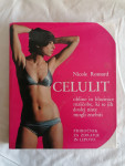 CELULIT priročnik za zdravje in lepoto- Nicole Ronsard