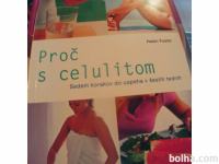 HELEN FOSTER: PROČ S CELULITOM