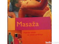 MASAŽA NAJBOLJŠE TEHNIKE ZA ZDRAVO SPROŠČANJE