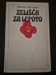 Maurice Messegue, ZELIŠČA ZA LEPOTO