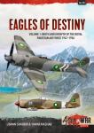 Eagles of Destiny Vol.1 - Birth and Growth of the Royal Pakistan Air