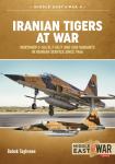 Iranian Tigers at War -  Northrop F-5A/B, F-5E/F and Sub-Variants