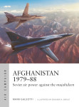 Knjiga Afghanistan 1979–88: Soviet air power against the mujahideen