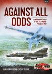 Knjiga:Against All Odds - Pakistan Air Force in the 1971war with India