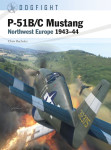 Knjiga P-51B/C Mustang - Northwest Europe 1943–44