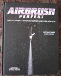 Airbrush Perfekt - Editon Michael Fischer