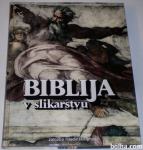 BIBLIJA V SLIKARSTVU – bogato ilustrirana