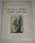 CELJSKA ZBIRKA STARE GRAFIKE Narodni muzej Beograd 1958