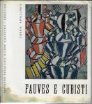 Fauves and cubists / Umbro Apollonio