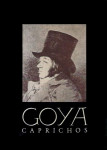 Francisco José Goya y Lucientes: CAPRICHOS