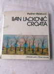 IVAN LACKOVIĆ CROATA  - Vladimir Maleković