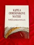 Kapela Odrešenikove matere Janeza Pavla II