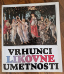 Knjiga VRHUNCI LIKOVNE UMETNOSTI